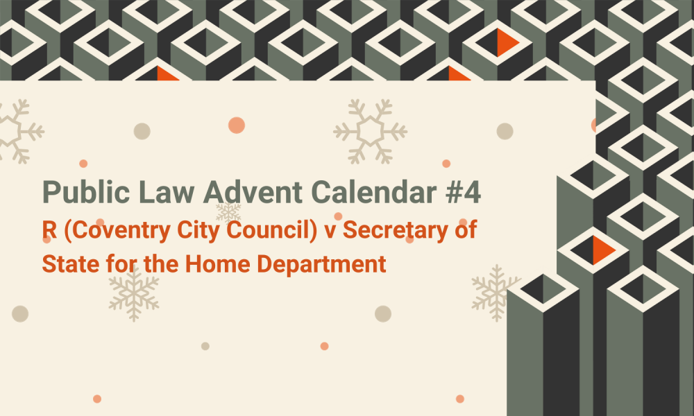 R Coventry City Council v Secretary of State for the Home Department