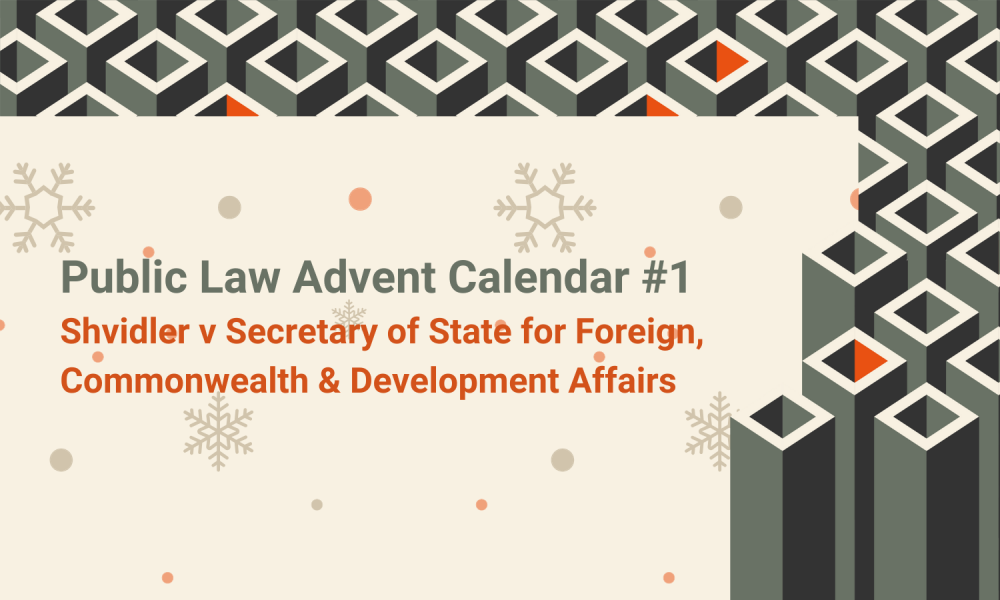 Shvidler v Secretary of State for Foreign Commonwealth Development Affairs 1