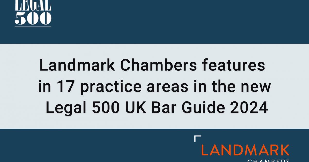 Landmark Chambers features in 17 practice areas… Landmark Chambers
